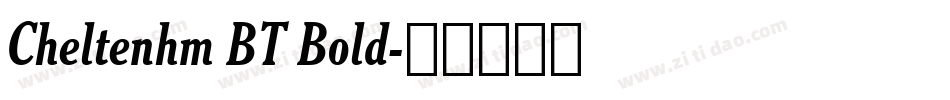 Cheltenhm BT Bold字体转换